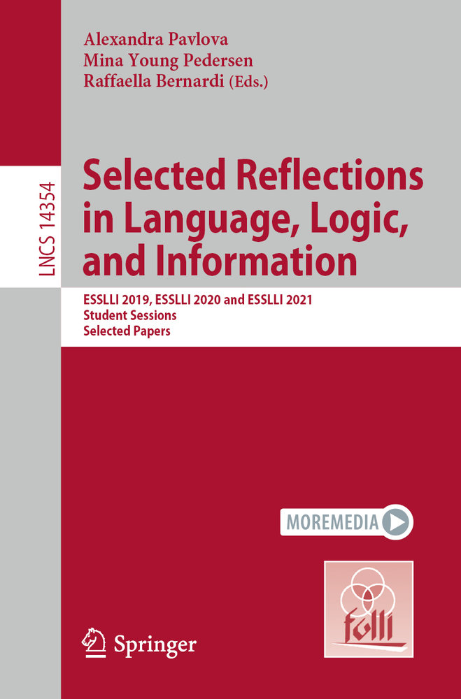 Selected Reflections in Language, Logic, and Information