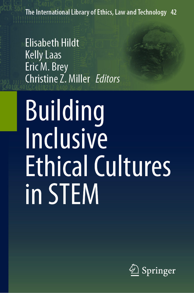 Building Inclusive Ethical Cultures in STEM