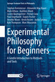 Experimental Philosophy for Beginners