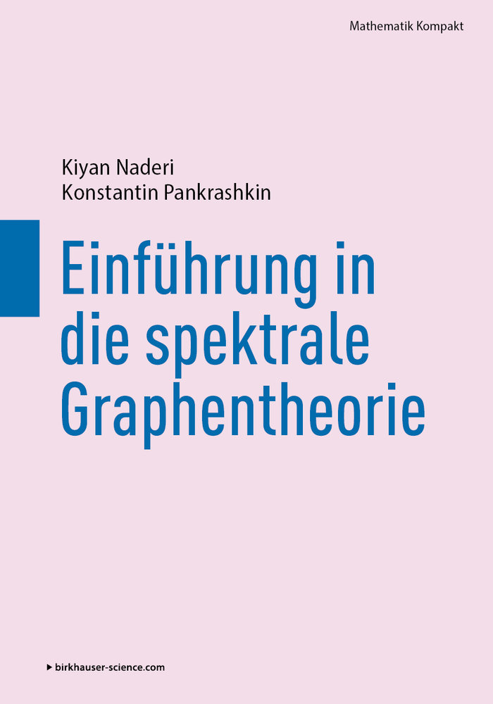 Einführung in die spektrale Graphentheorie