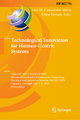 Technological Innovation for Human-Centric Systems