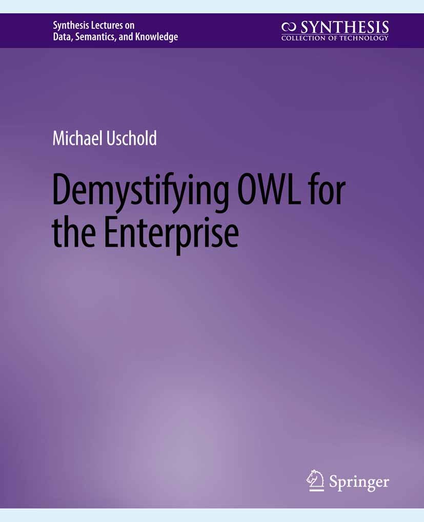 Demystifying OWL for the Enterprise