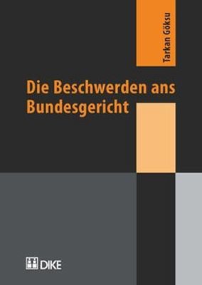 Die Beschwerden ans Bundesgericht