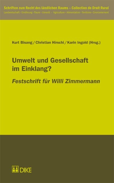 Umwelt und Gesellschaft im Einklang?