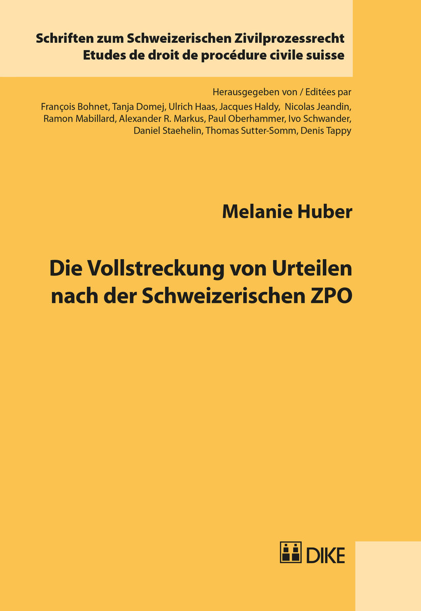 Die Vollstreckung von Urteilen nach der Schweizerischen ZPO