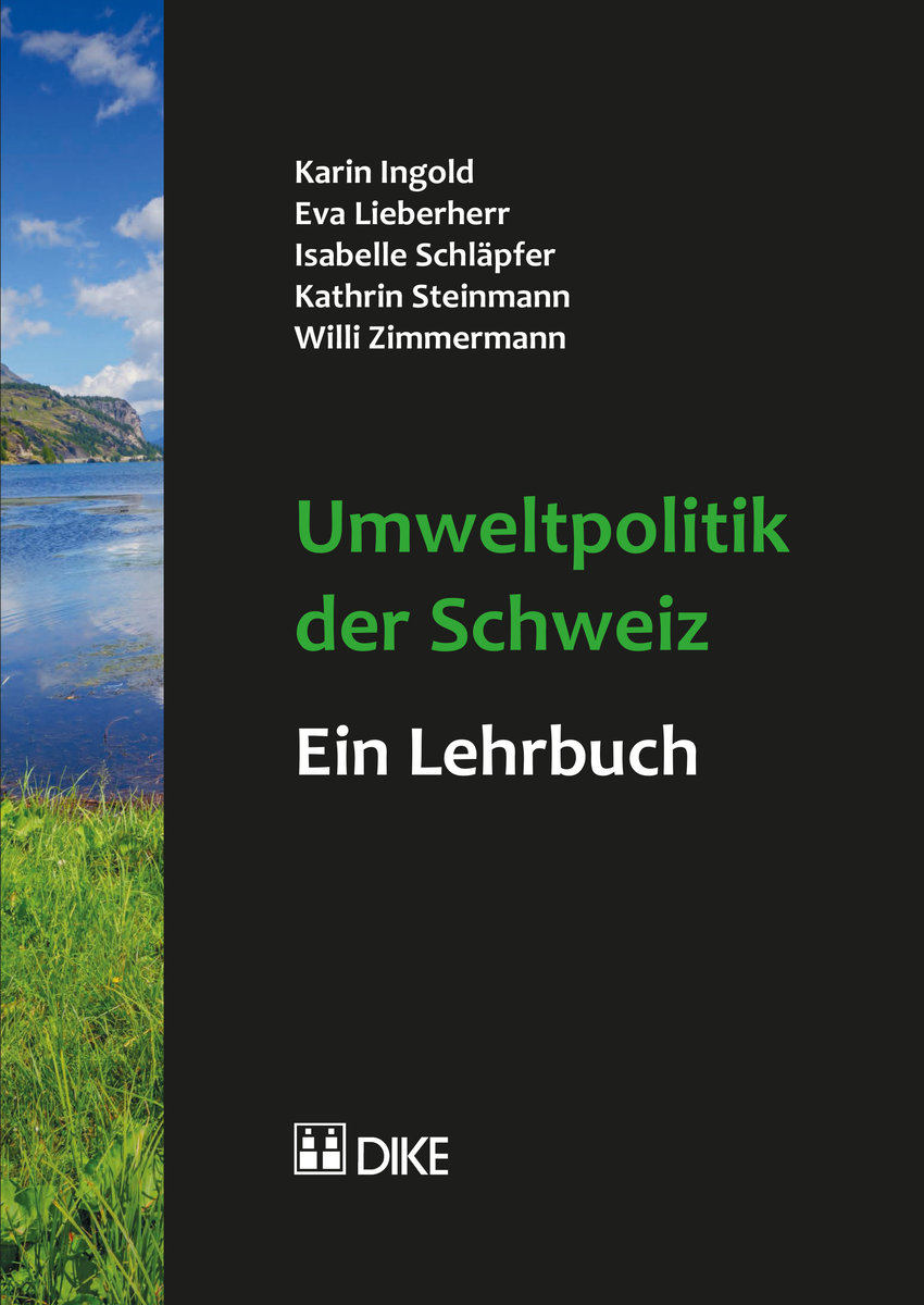 Umweltpolitik der Schweiz - ein Lehrbuch