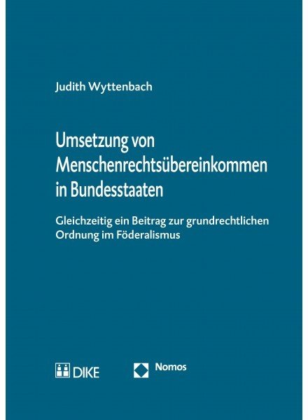 Umsetzung von Menschenrechtsübereinkommen in Bundesstaaten