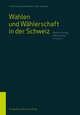 Wahlen und Wählerschaft in der Schweiz