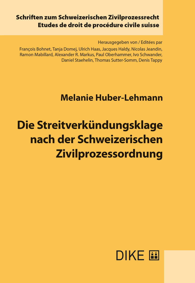 Die Streitverkündungsklage nach der Schweizerischen Zivilprozessordnung