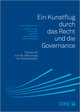 Ein Kunstflug durch das Recht und die Governance