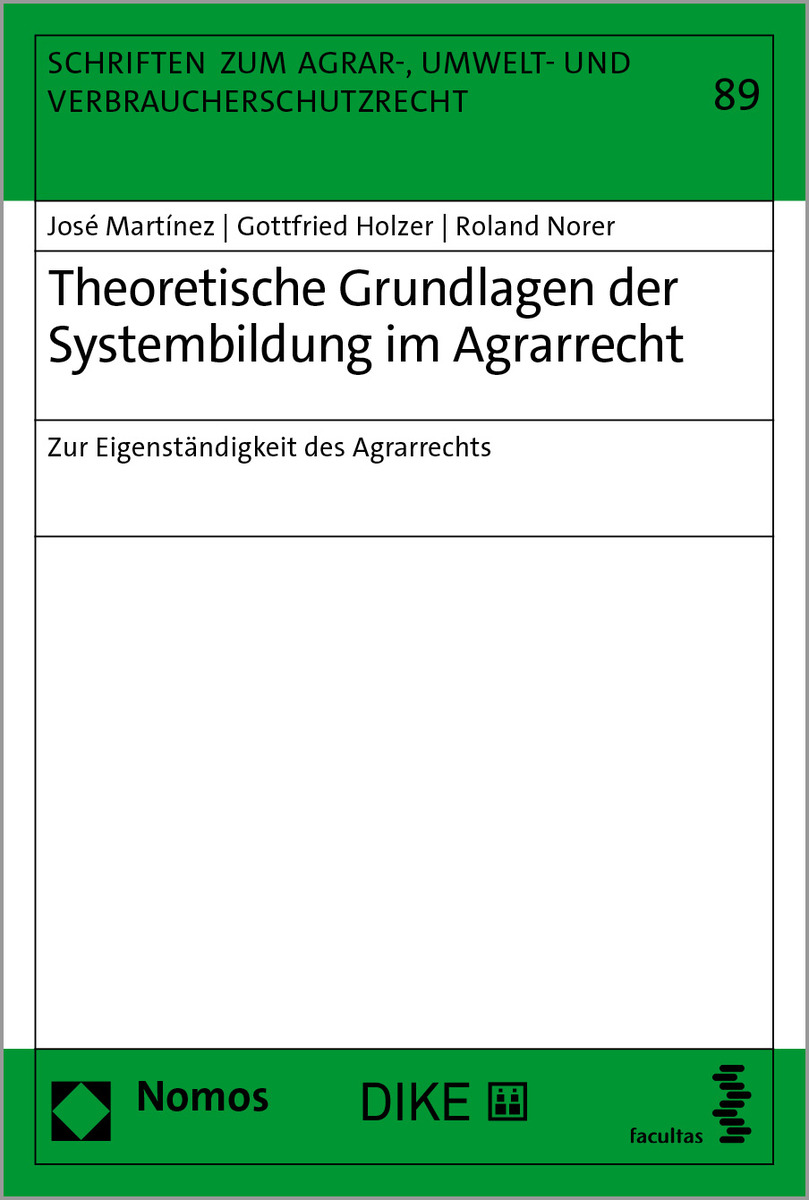 Grundlagen der Systembildung im Agrarrecht