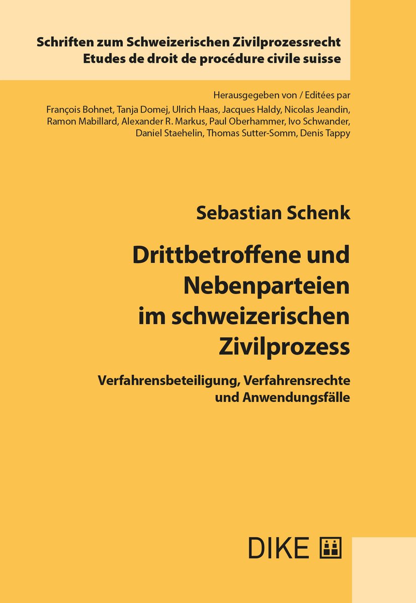 Drittbetroffene und Nebenparteien im schweizerischen Zivilprozess