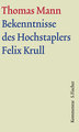 Bekenntnisse des Hochstaplers Felix Krull Bd. 12.2 - Werke - Briefe - Tagebücher. GKFA