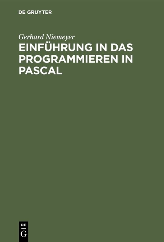 Einführung in das Programmieren in PASCAL