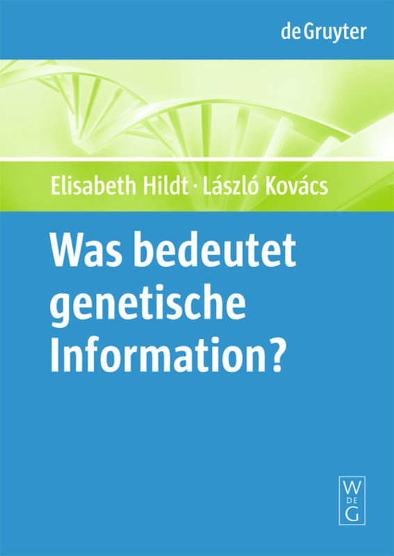 Was bedeutet 'genetische Information'?