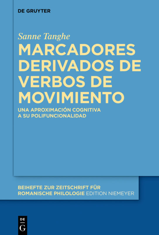 Marcadores derivados de verbos de movimiento