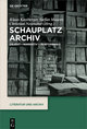 Schauplatz Archiv