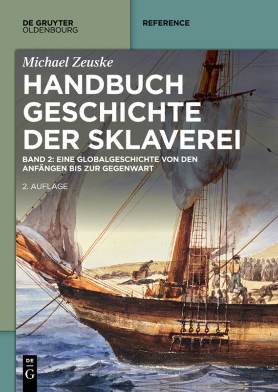 Handbuch Geschichte der Sklaverei - Bd. 1/2 in 1 Bd. kpl