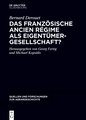 Das französische Ancien Régime als Eigentümergesellschaft?