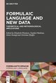 Formulaic Language and New Data