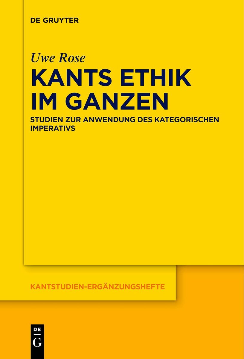 Kants Ethik im Ganzen