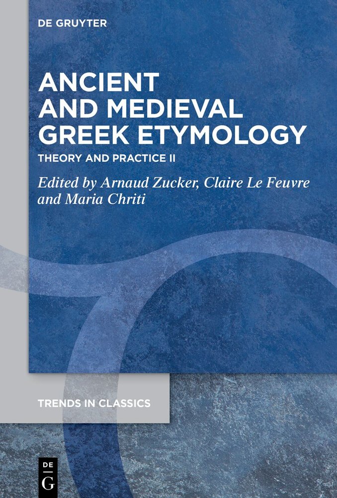 Ancient and Medieval Greek Etymology