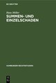 Summen- und Einzelschaden