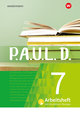 P.A.U.L. D. (Paul) 7. Arbeitsheft interaktiven Übungen. Für Gymnasien und Gesamtschulen - Neubearbeitung