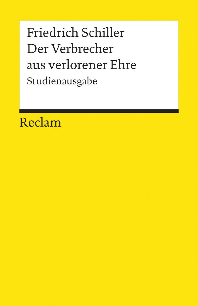 Der Verbrecher aus verlorener Ehre. Studienausgabe