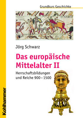 Das europäische Mittelalter