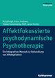 Affektfokussierte psychodynamische Psychotherapie