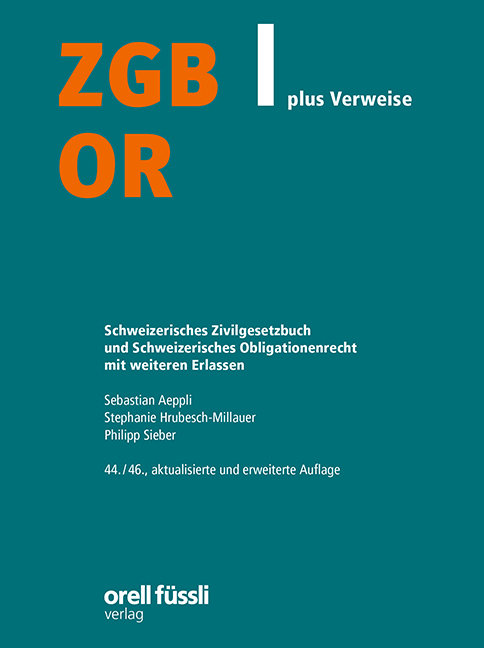 ZGB/OR plus Verweise, 44./46. Aufl