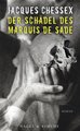 Der Schädel des Marquis de Sade