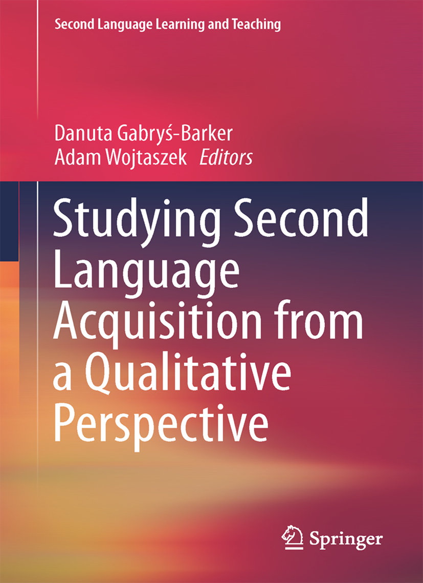 Studying Second Language Acquisition from a Qualitative Perspective