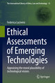 Ethical Assessments of Emerging Technologies