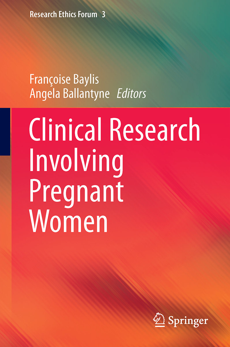 Clinical Research Involving Pregnant Women