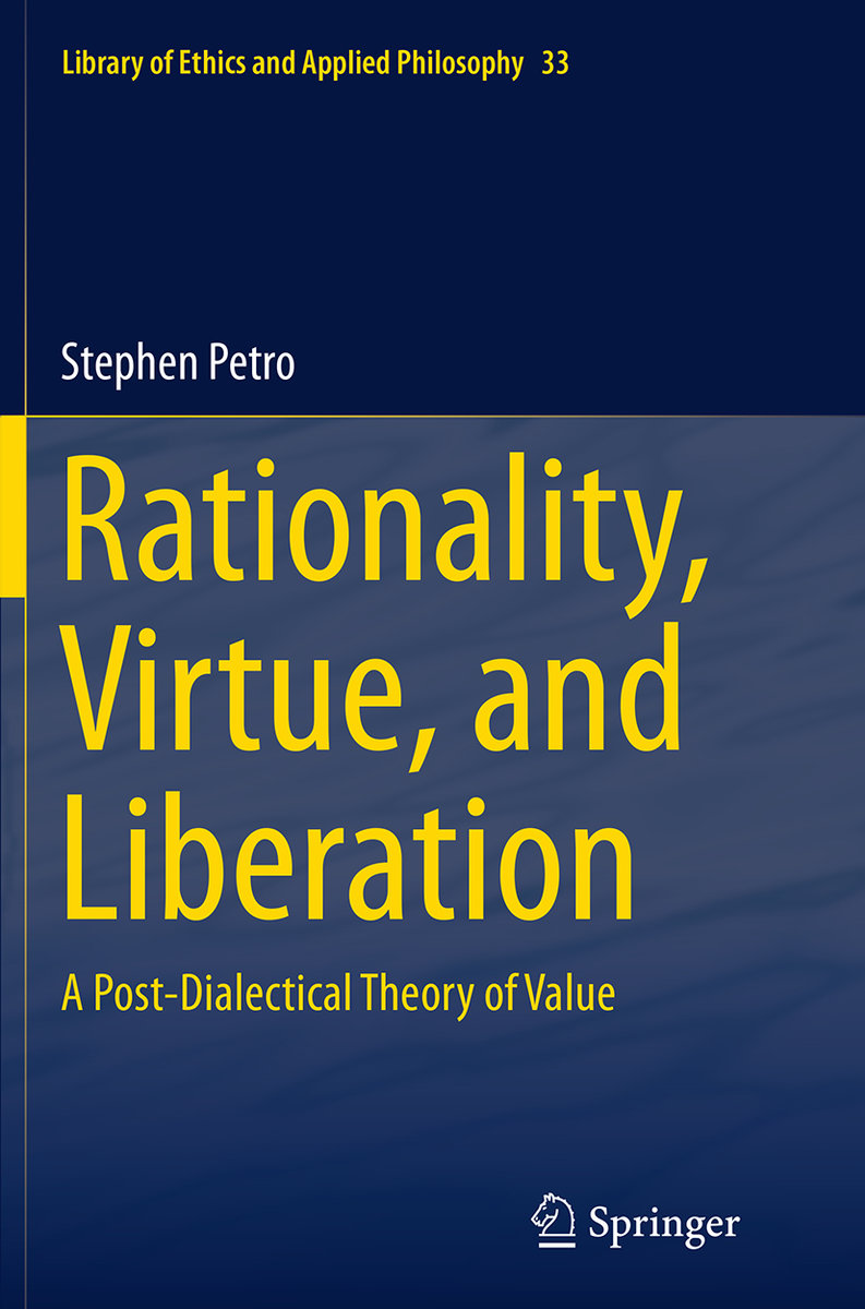 Rationality, Virtue, and Liberation