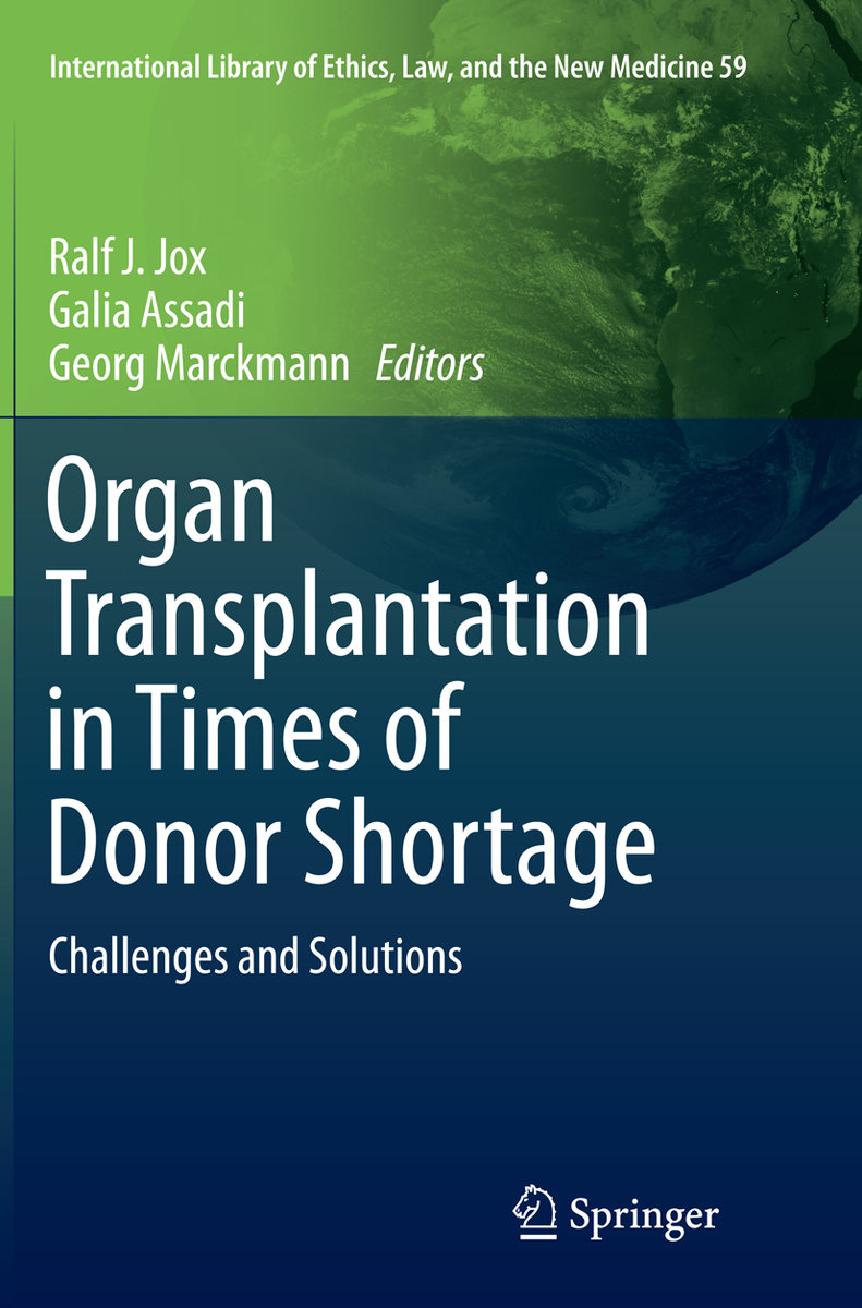 Organ Transplantation in Times of Donor Shortage