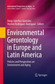 Environmental Gerontology in Europe and Latin America