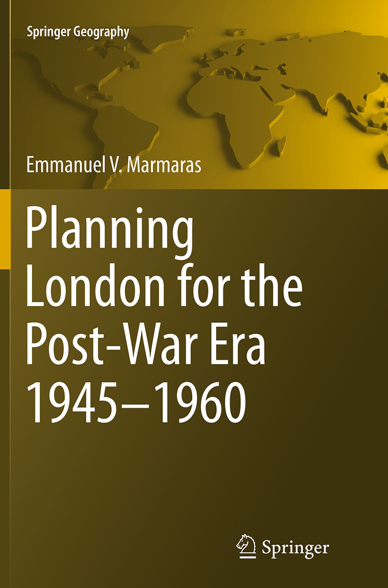 Planning London for the Post-War Era 1945-1960