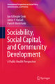 Sociability, Social Capital, and Community Development