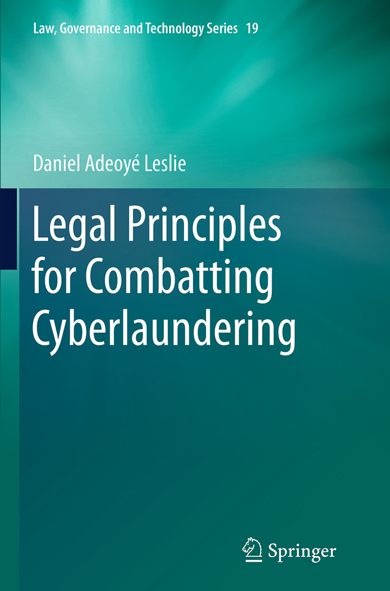 Legal Principles for Combatting Cyberlaundering