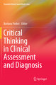 Critical Thinking in Clinical Assessment and Diagnosis