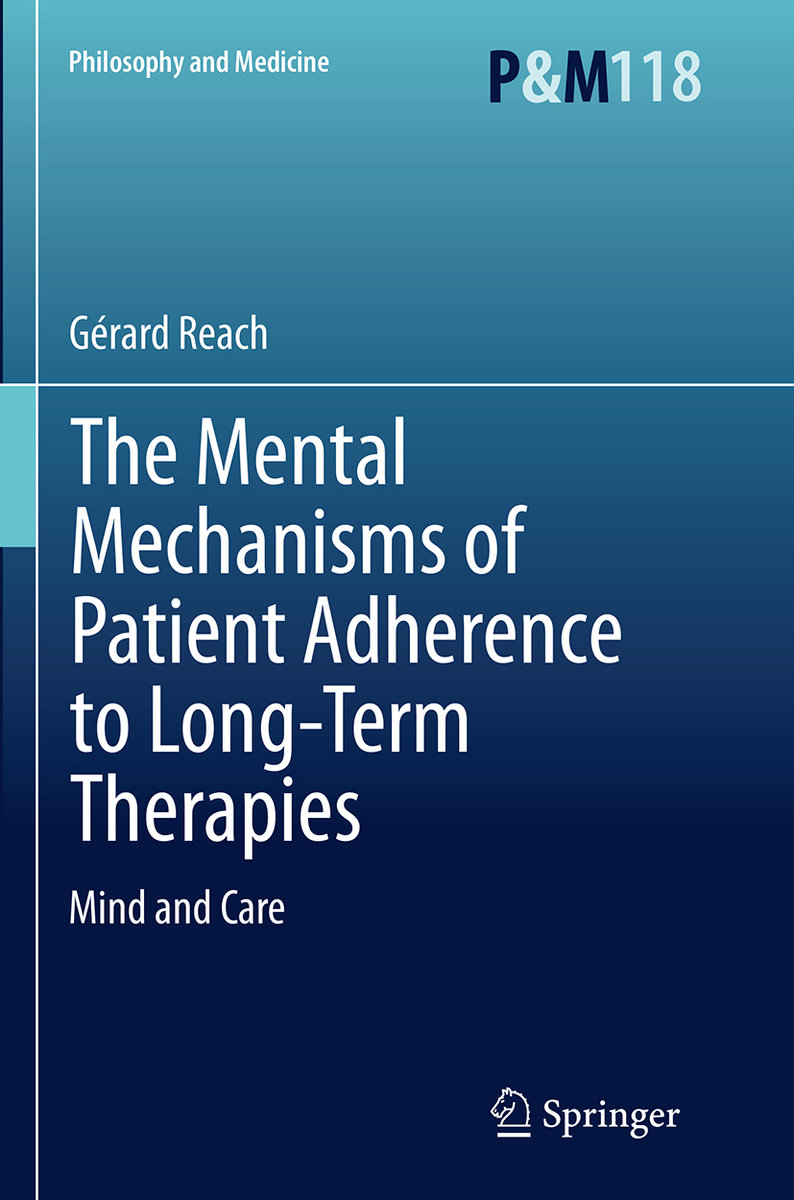 The Mental Mechanisms of Patient Adherence to Long-Term Therapies