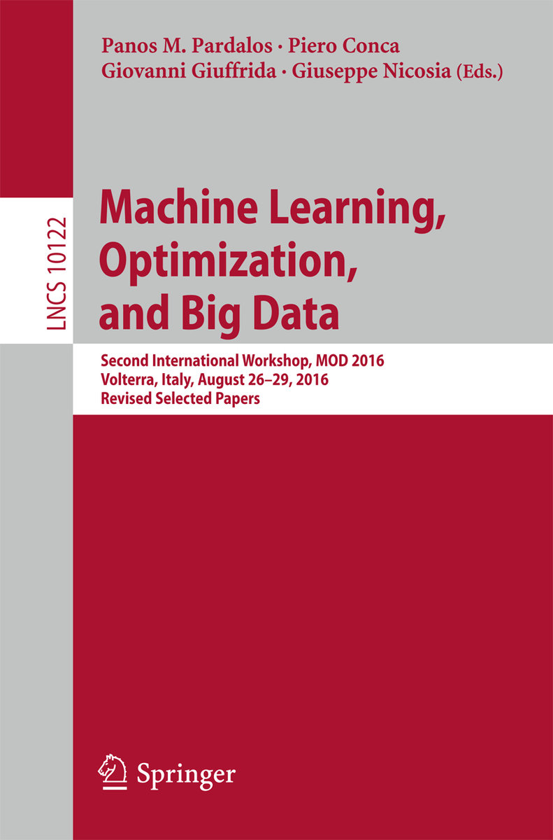 Machine Learning, Optimization, and Big Data