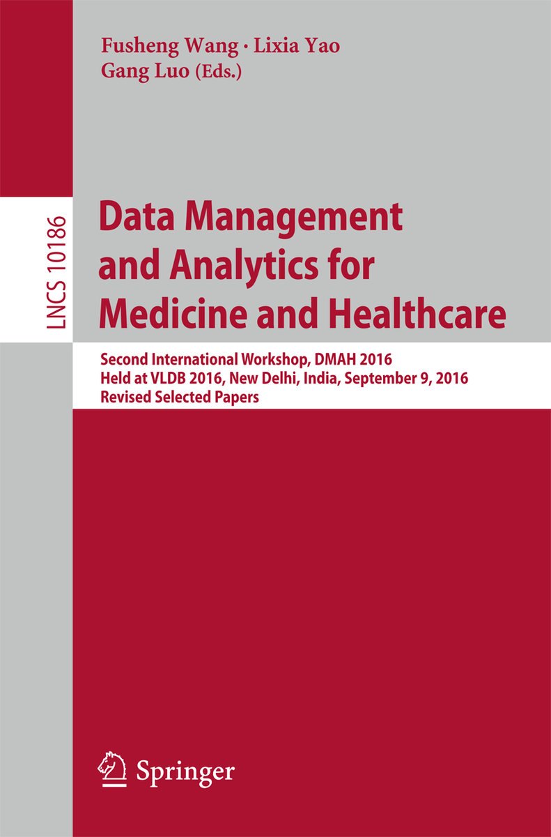 Data Management and Analytics for Medicine and Healthcare