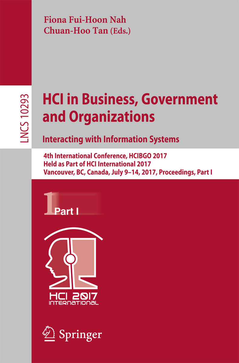 HCI in Business, Government and Organizations. Interacting with Information Systems