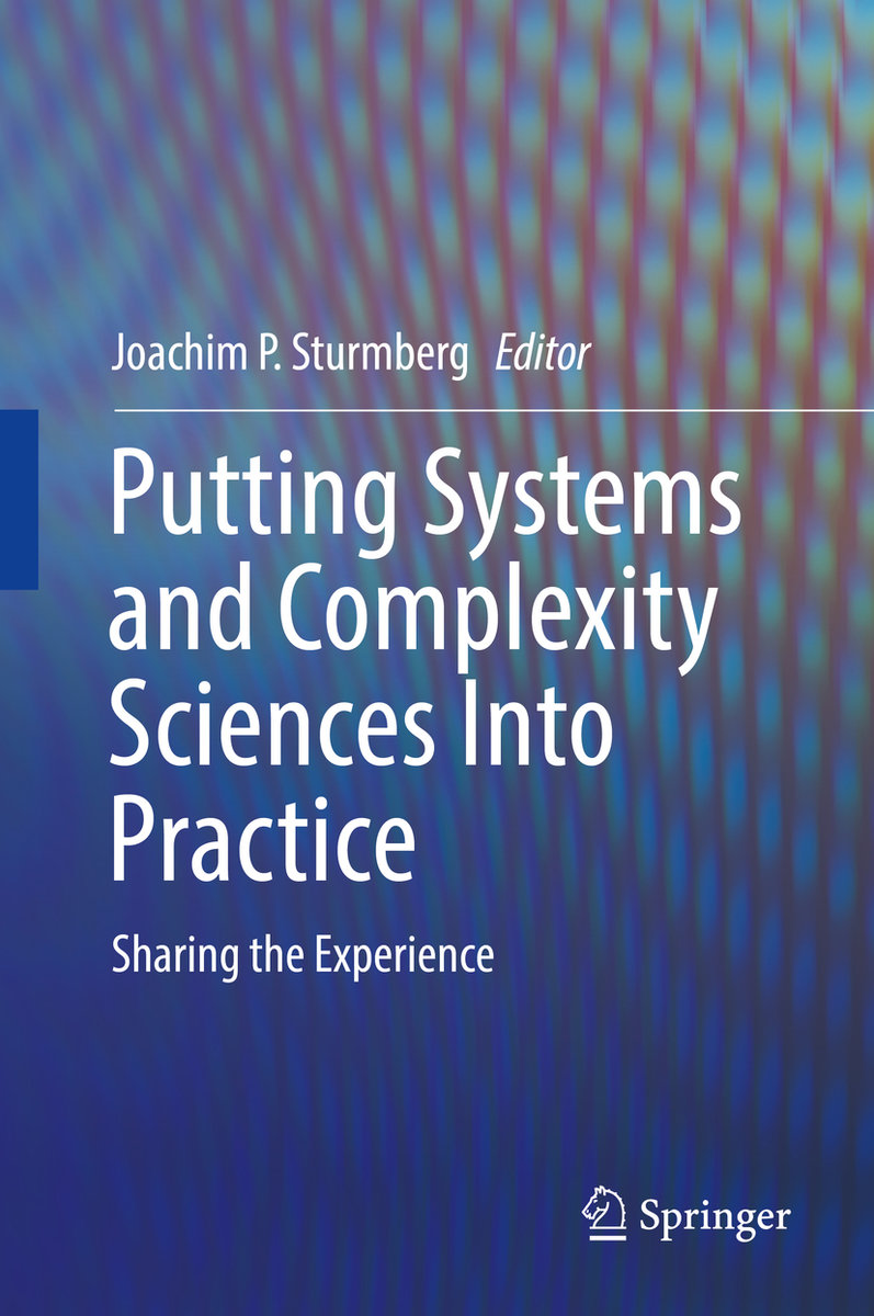 Putting Systems and Complexity Sciences Into Practice