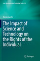 The Impact of Science and Technology on the Rights of the Individual