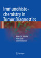 Immunohistochemistry in Tumor Diagnostics